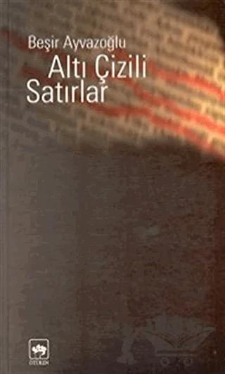 Altı Çizili Satırlar