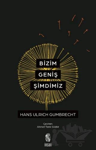 Bizim Geniş Şimdimiz