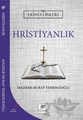 Hristiyanlık - Dünya Dinleri
