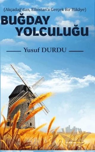 Buğday Yolculuğu