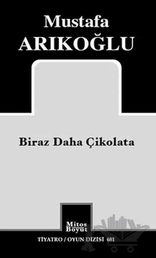 Biraz Daha Çikolata