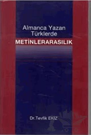 Almanca Yazan Türklerde Metinlerarasılık
