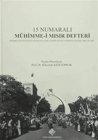 15 Numaralı Mühimme-i Mısır Defteri