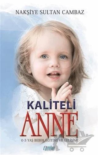 Kaliteli Anne