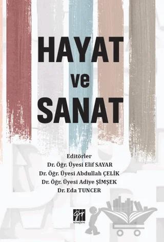 Hayat ve Sanat