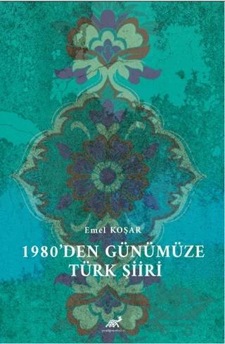 1980’den Günümüze Türk Şiiri