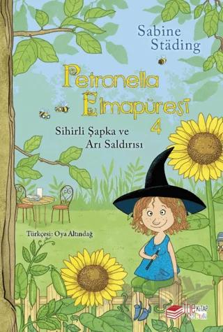 Petronella Elmapüresi 4 - Sihirli Şapka ve Arı Saldırısı