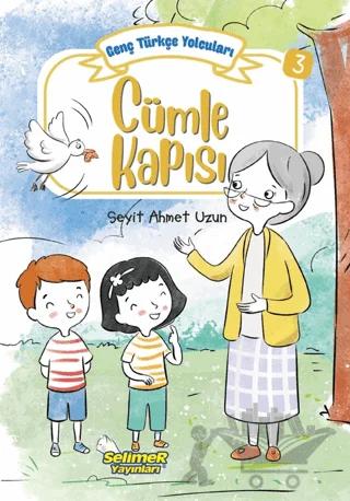 Genç Türkçe Yolcuları - Cümle Kapısı