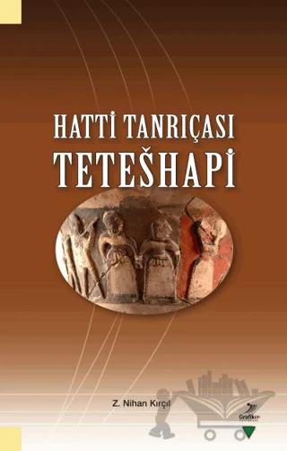 Hatti Tanrıçası Teteshapi
