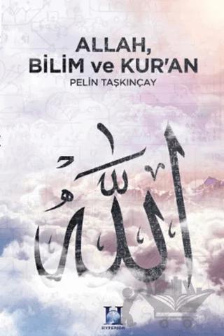 Allah, Bilim ve Kur'an