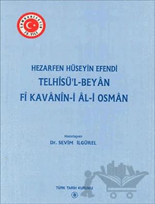 Telhisü’l - Beyan Fi Kavanin-i Al-i Osman