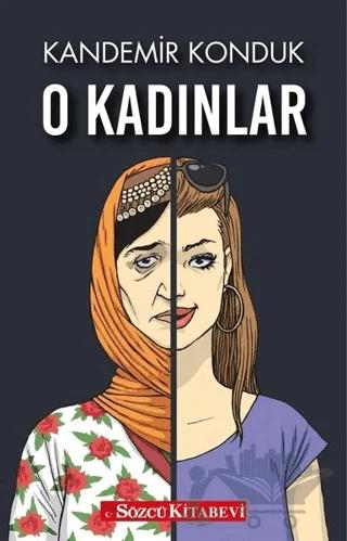 O Kadınlar