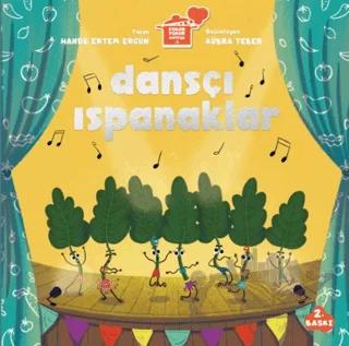 Dansçı Ispanaklar