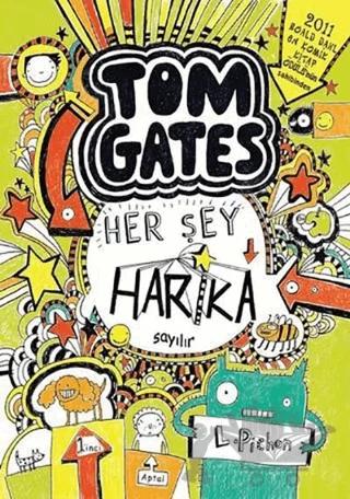 Tom Gates - Her Şey Harika Sayılır (Ciltli)