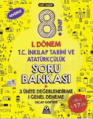 8. Sınıf 1. Dönem T.C. İnkılap Tarihi ve Atatürkçülük Soru Bankası 3 Ünite Değerlendirme 1 Genel Deneme