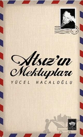 Atsız'ın Mektupları