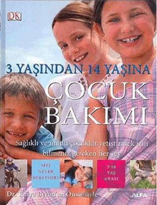 3 Yaşından 14 Yaşına Çocuk Bakımı