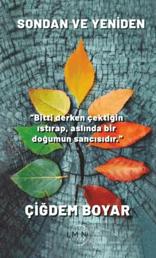 Sondan ve Yeniden