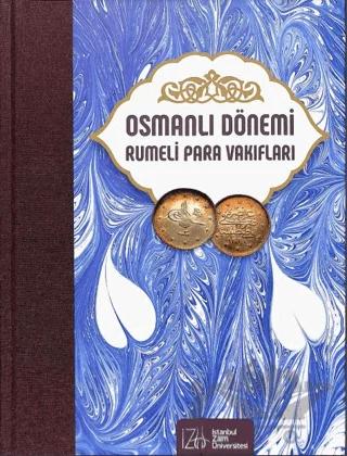 Osmanlı Dönemi Rumeli Para Vakıfları Cilt 7