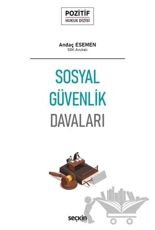 Sosyal Güvenlik Davaları