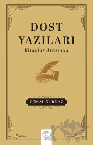 Dost Yazıları - Kitaplar Arasında