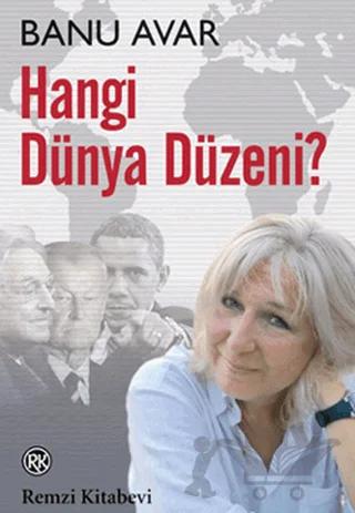 Hangi Dünya Düzeni?