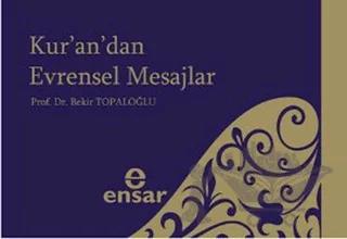 Kur’an’dan Evrensel Mesajlar