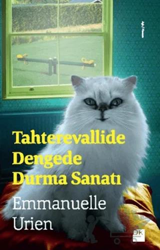 Tahterevallide Dengede Durma Sanatı