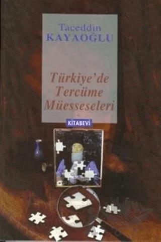 Türkiye’de Tercüme Müesseseleri