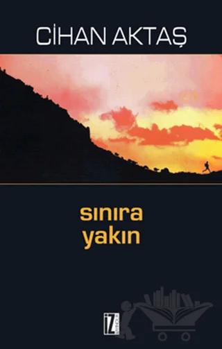 Sınıra Yakın