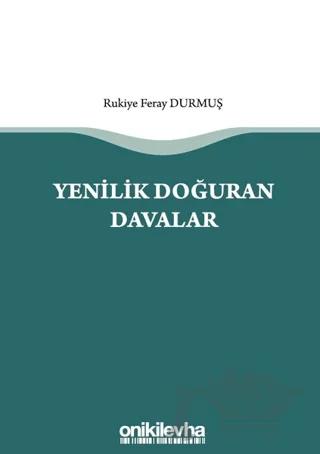 Yenilik Doğuran Davalar
