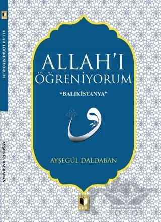 Allah'ı Öğreniyorum