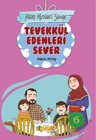 Tevekkül Edenleri Sever - Allah Kimleri Sever 6
