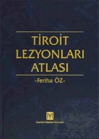 Tiroit Lezyonları Atlası