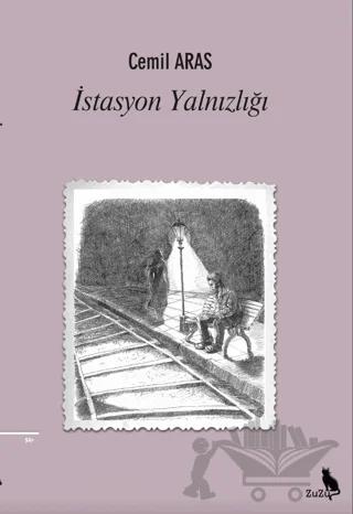İstasyon Yalnızlığı