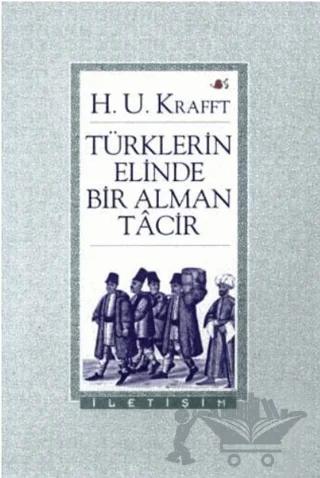 Türklerin Elinde Bir Alman Tacir