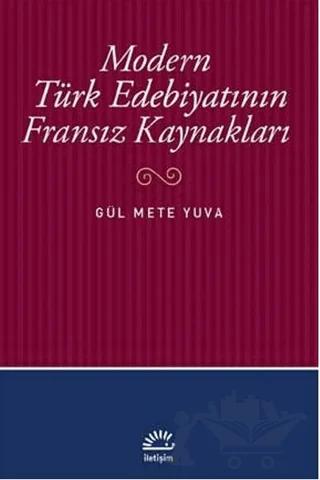 Modern Türk Edebiyatının Fransız Kaynakları