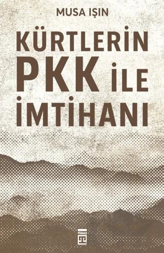 Kürtlerin PKK İle İmtihanı