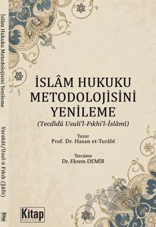 İslam Hukuku Metodolojisini Yenileme