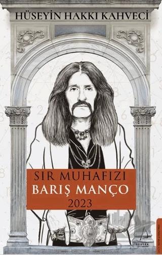 Sır Muhafızı Barış Manço 2023