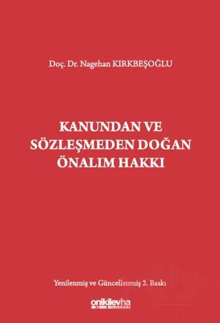 Kanundan ve Sözleşmeden Doğan Önalım Hakkı