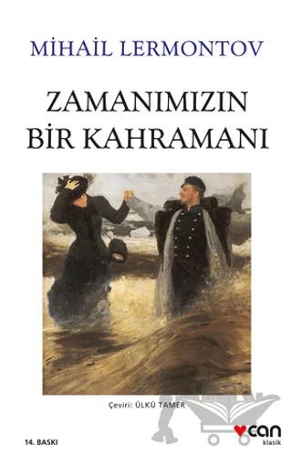 Zamanımızın Bir Kahramanı