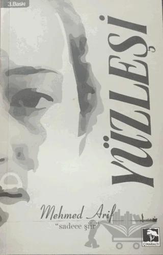 Yüzleşi – Mehmed Arif – Çınaraltı Yayınları kitap kapağı