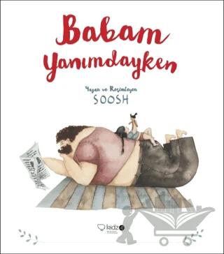 Babam Yanımdayken