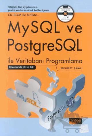 MySQL ve PostgreSQL ile Veritabanı Programlama CD’ li