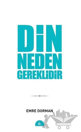 Din Neden Gereklidir