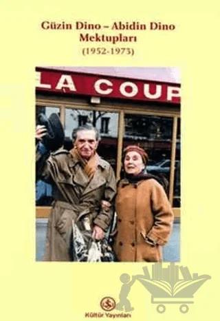 Güzin Dino - Abidin Dino Mektupları (1952 - 1973)