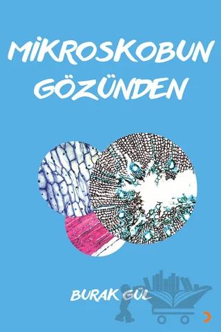 Mikroskobun Gözünden
