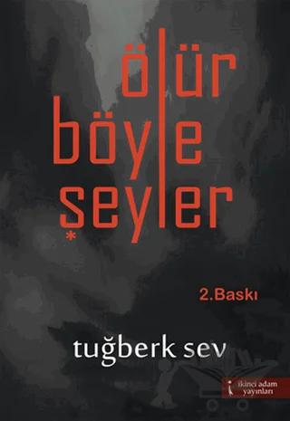 Ölür Böyle Şeyler
