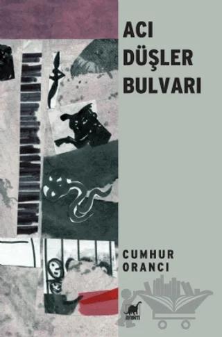 Acı Düşler Bulvarı